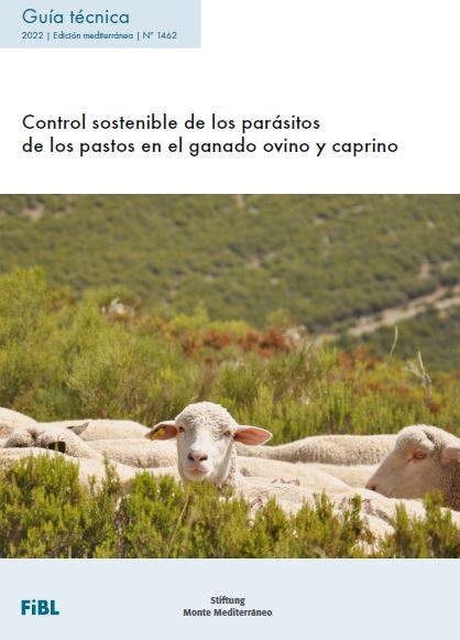 Control sostenible de los parásitos  de los pastos en el ganado ovino y caprino